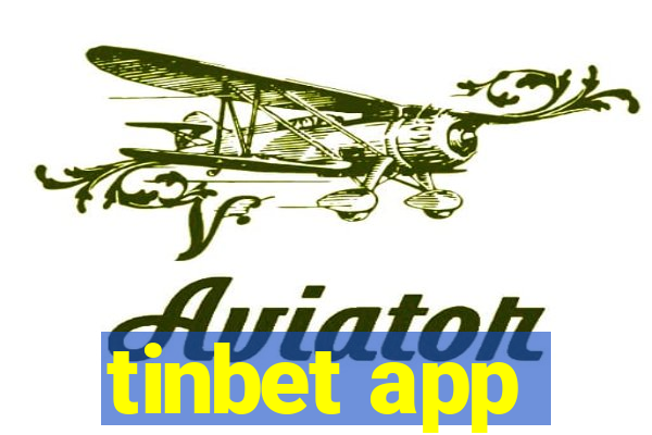 tinbet app